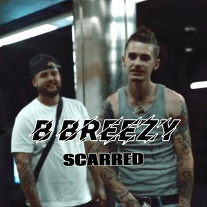 Scarred (Explicit)