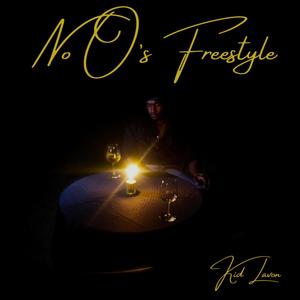 No O's Freestyle (Explicit)