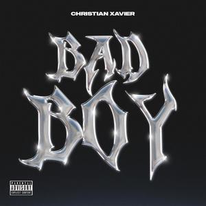 Bad Boy (Explicit)