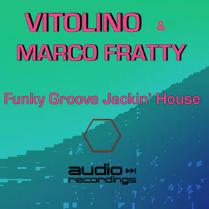 Funky Groove Jackin' house (Club Mix)