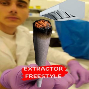 Extractor Freestyle (Explicit)