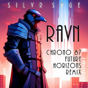 Ravn: Chrono 87 Future Horizons Remix