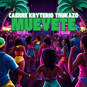 Muevete (Explicit)