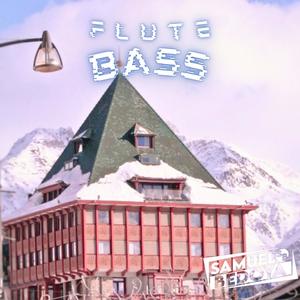 Flute Bass (Explicit)