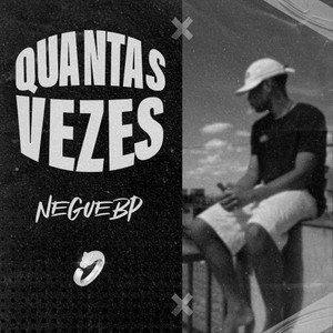 Quantas Vezes (Explicit)