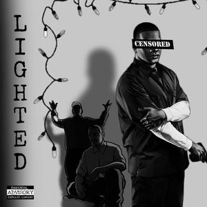 Lighted (Explicit)