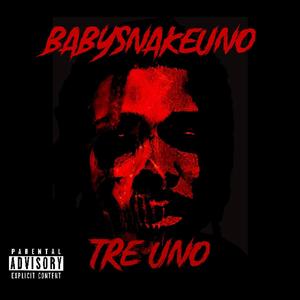 BabySnakeUno (Explicit)