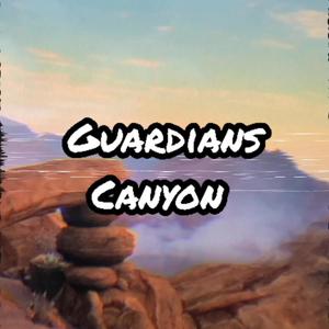 Guardians Canyon