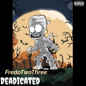 Deadicated (SpecialRemix Version|Explicit)