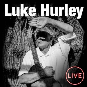 Luke Hurley Live