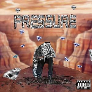 Pressure (feat. G $wank) [Explicit]