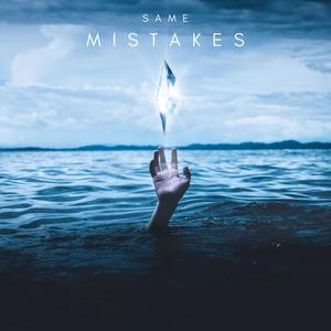 Same Mistakes (Explicit)