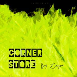 Corner Store (Explicit)