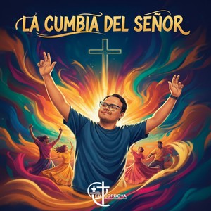 La Cumbia del Señor