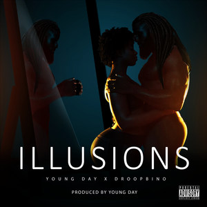 Illusions (Explicit)