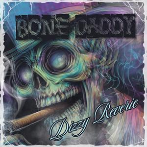 Bone Daddy (Explicit)