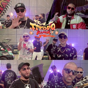 Titopo (Remix) [feat. Bzu, Huesomen, Manguera El Escolta, El Orion & Hsn]