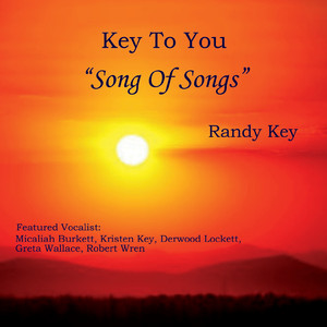 Key to You - Song of Songs