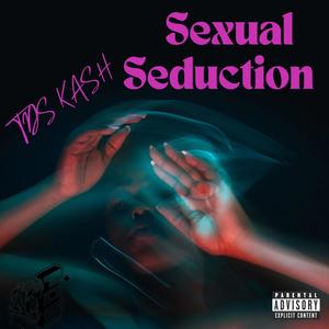 Sexual Seduction (Explicit)