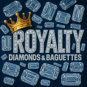 DIAMONDS & BAGUETTES (Explicit)