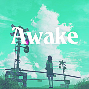 Awake