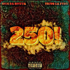 250 (Explicit)