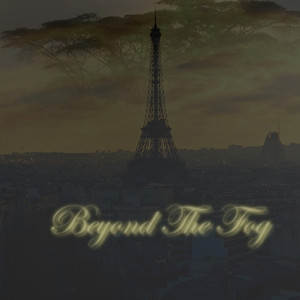 Beyond The Fog