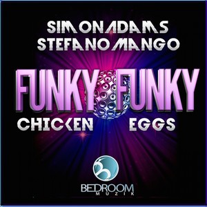 Funky Eggs (Original Mix)