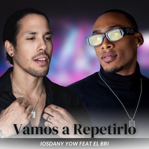 Vamos a Repetirlo (Explicit)