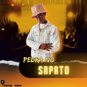 Pedra no Sapato (Explicit)