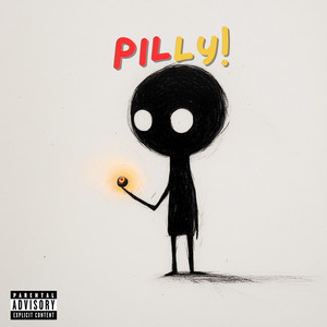 Pilly (Explicit)