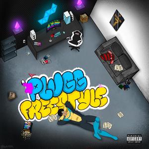 Plugg Freestyle (Explicit)