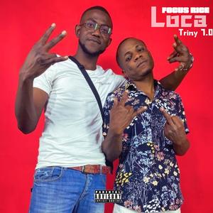 Loca (feat. Triny 7.0) [Explicit]