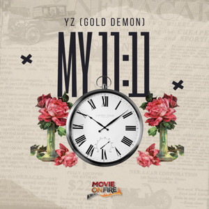 My 11 11 (Explicit)