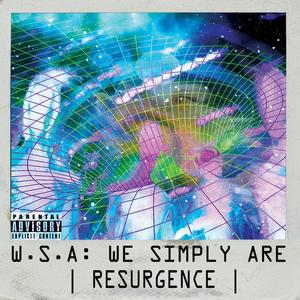 We Simply Are: Resurgence (Explicit)