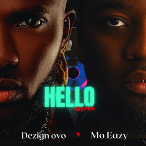 Hello (Mo Eazy Remix|Explicit)