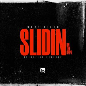 Slidin OnThe Opps (Explicit)