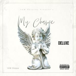 My Chance (Deluxe) (Explicit)