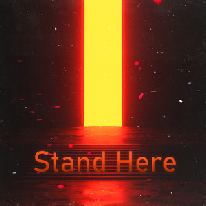 Stand Here