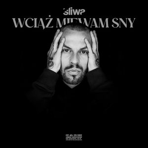 Wciąż miewam sny (Explicit)