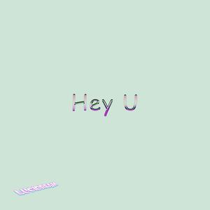 Hey Ü(Intro) (Explicit)