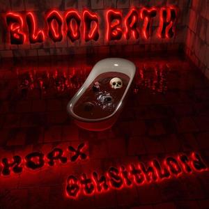 BLOOD BATH (feat. 6th$ithlord) (Explicit)