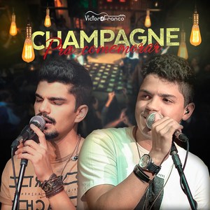 Champagne pra Comemorar (Ao Vivo)