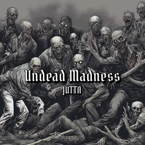 Undead Madness