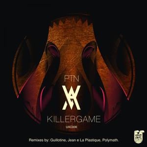 Killergame (Jean E La Plastique remix)