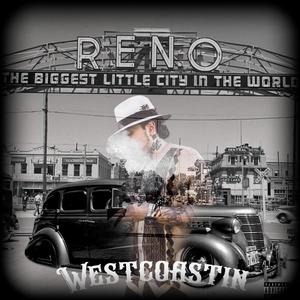 WestCoastin (feat. El Grito) (Explicit)
