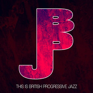 This Is British Progressive Jazz