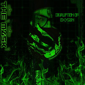 Disruption of Oxygen