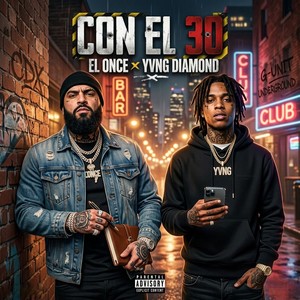 Con El 30 (Explicit)