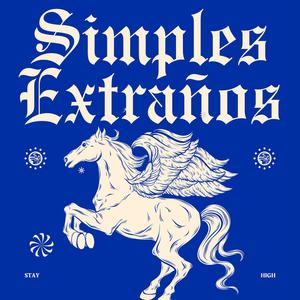 Simples Extraños (Yaaba Edition) (Explicit)